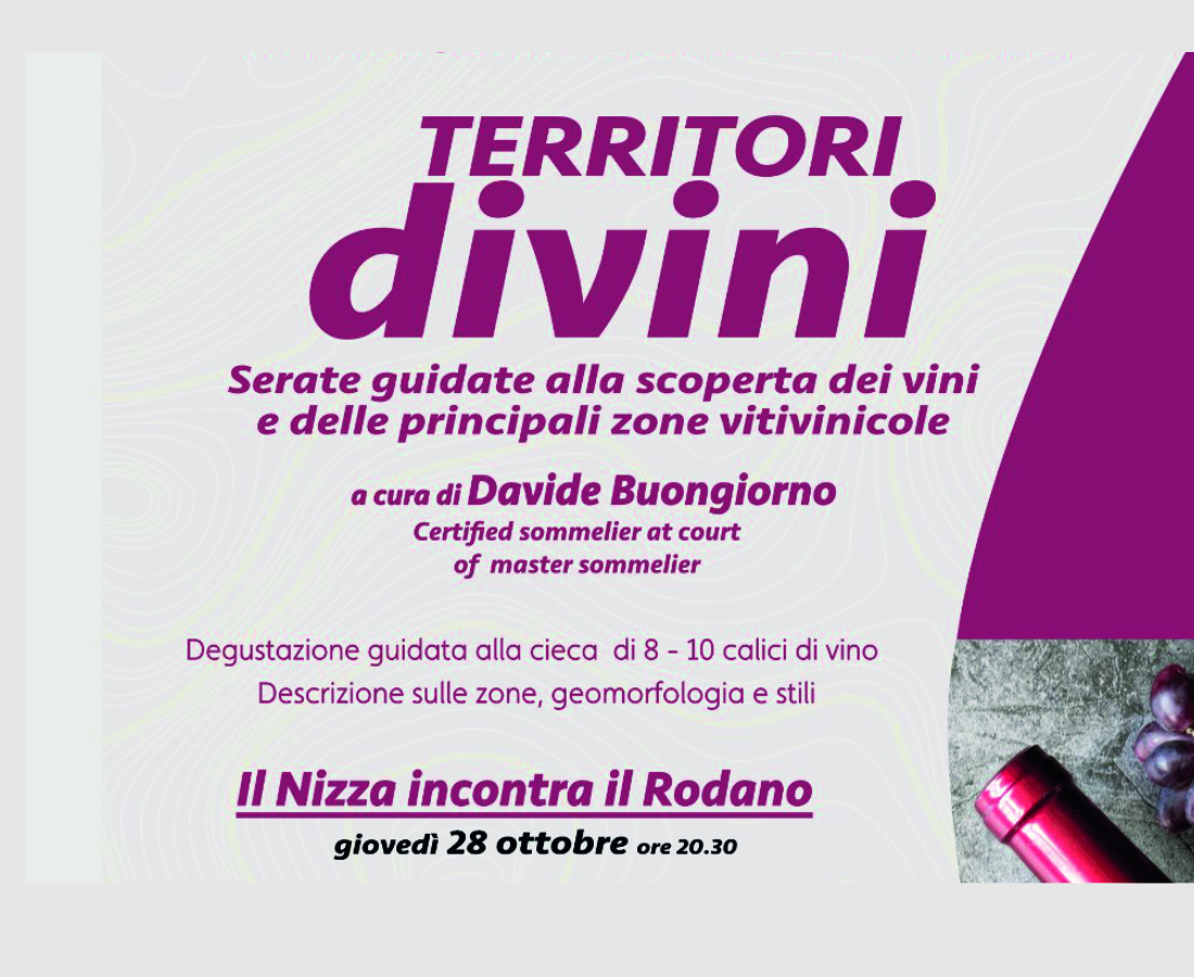 TERRITORI DIVINI - Il Nizza incontra il Rodano - 28 ottobre ore 20.30